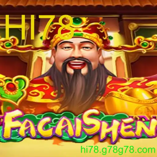 Descubra o Jogo FaCaiShen: A Nova Sensação de HI78